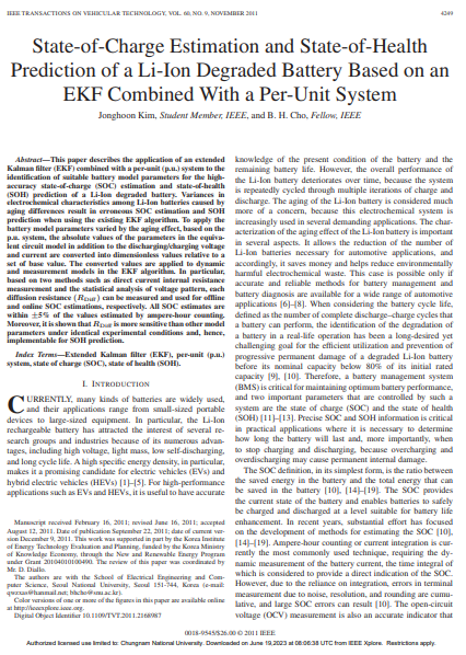 State-of-Charge Estimation and State-of-Health Prediction of a Li-Ion Degraded Battery Based on an EKF Combined With a Per-Unit System 이미지